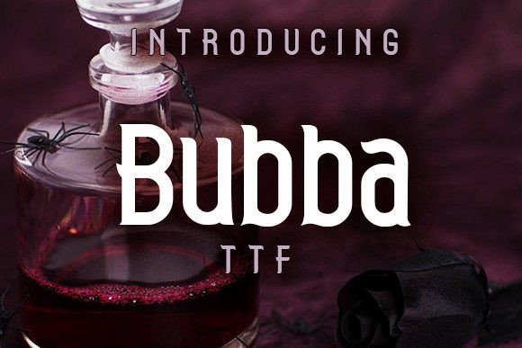 Bubba Font: A Gothic Display Typeface for Editorial Design