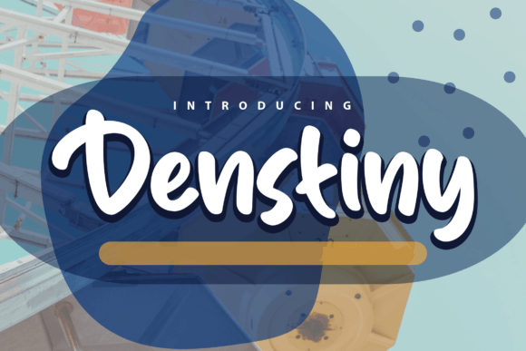 Denstiny Font: Playful Handwritten Style for Business Branding