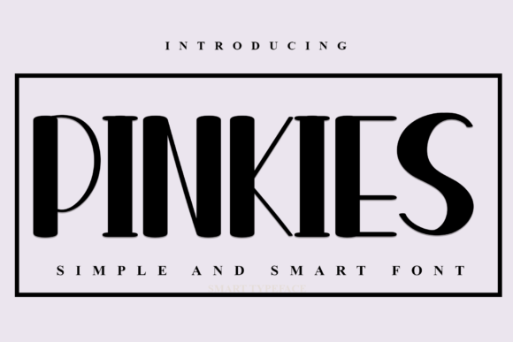 Pinkies: A Chic Display Font for Modern Editorial Design