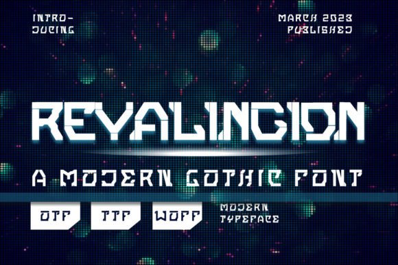 Revalingion Font: A Futuristic Display Typeface Review