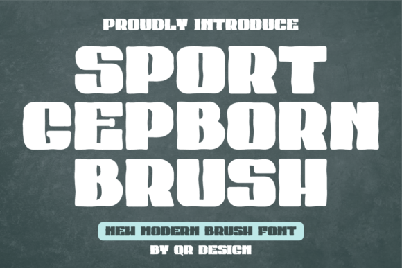 Sport Gepborn Brush Font: A Display Typeface for Bold Campaigns