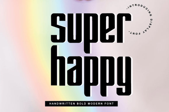 Super Happy Font: Elevating Digital Campaigns